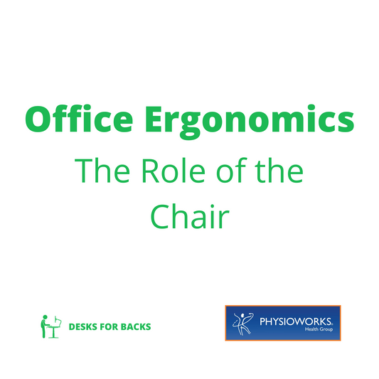 Office Ergonomics: The Role of the Chair